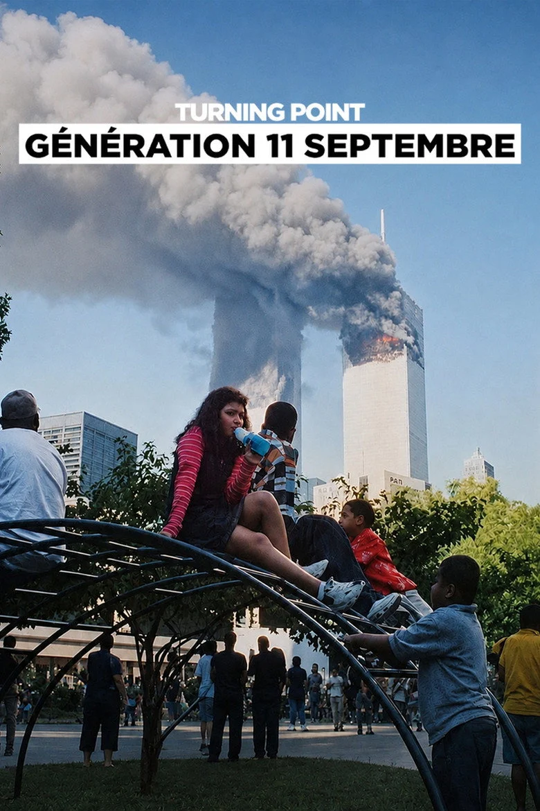 فيلم Turning Point: Generation 9/11 2026 مترجم اون لاين